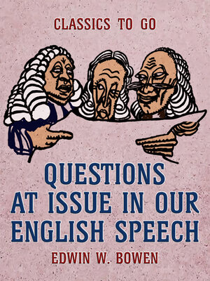 cover image of Questions at Issue in Our English Speech